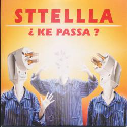 Sttellla : ¿ Ke Passa ?